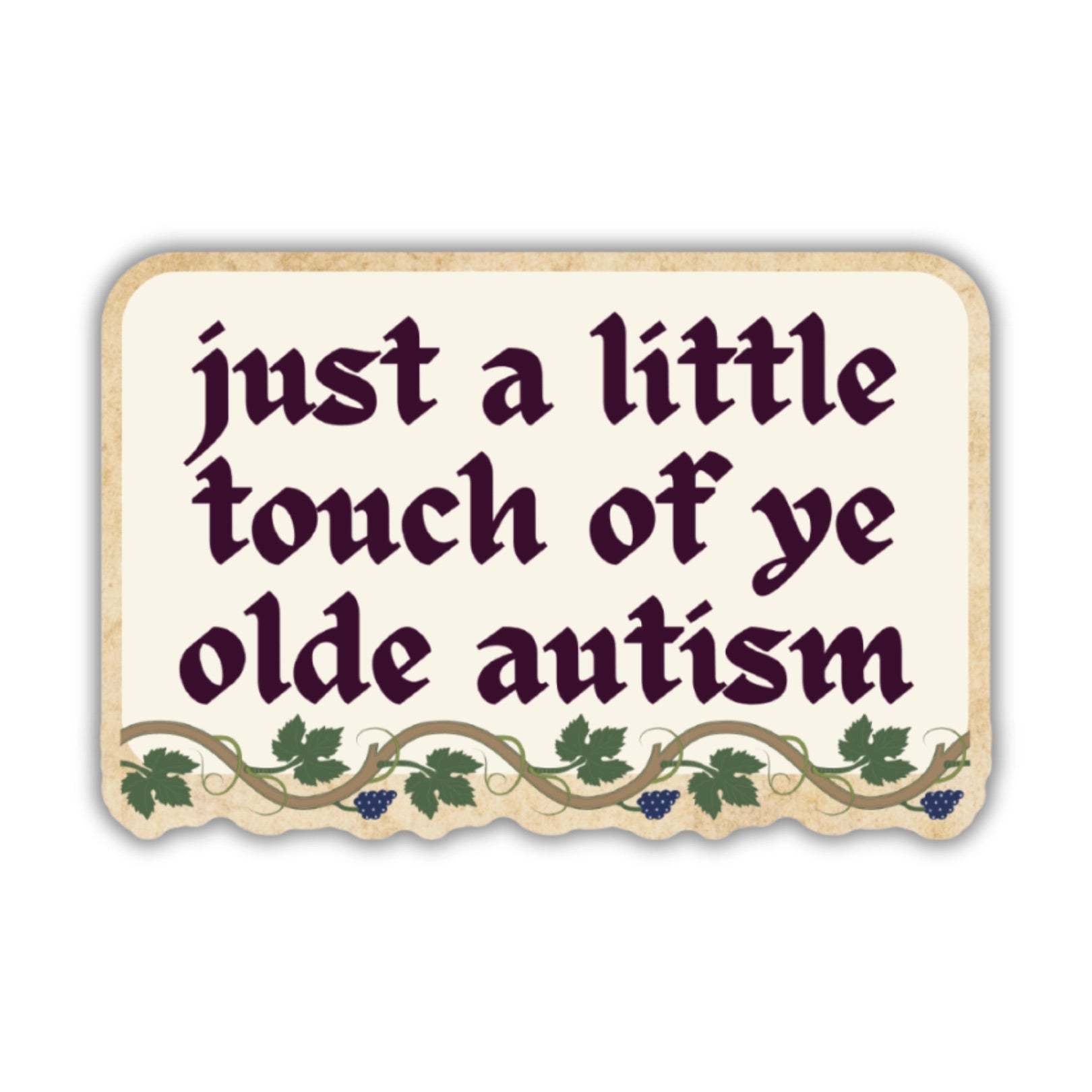 Ye Olde Autism Sticker