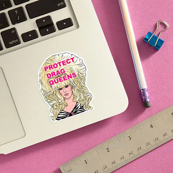 Protect Drag Queens Sticker