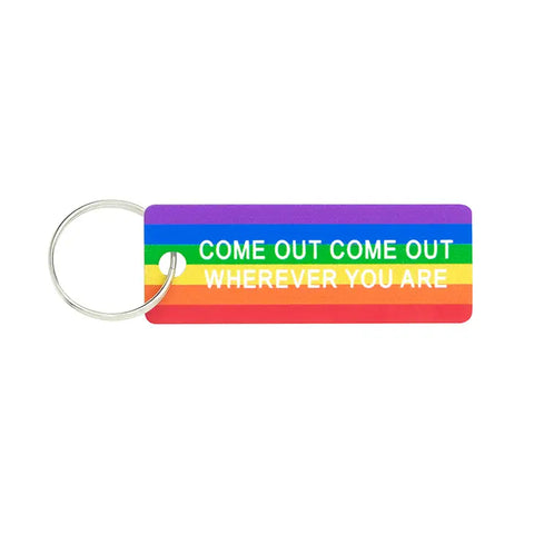 Come Out Keychain