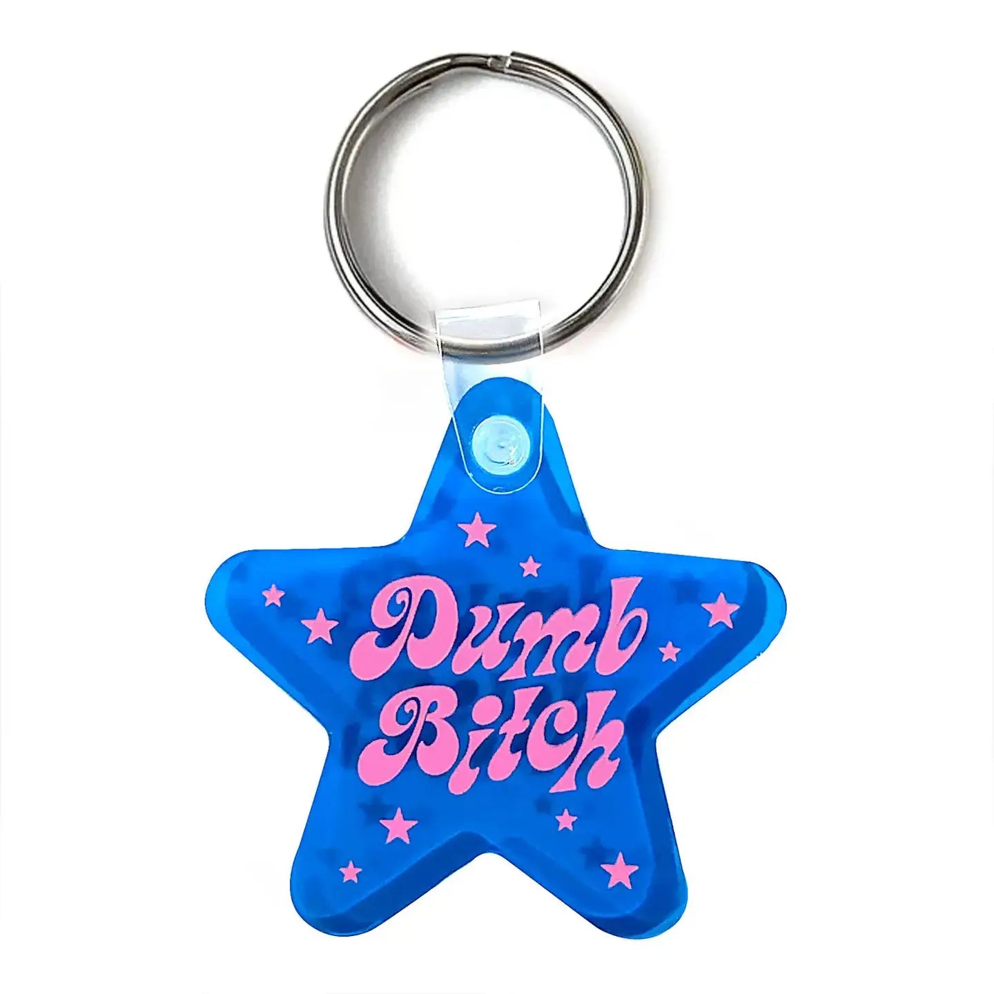 Dumb Bitch Keychain