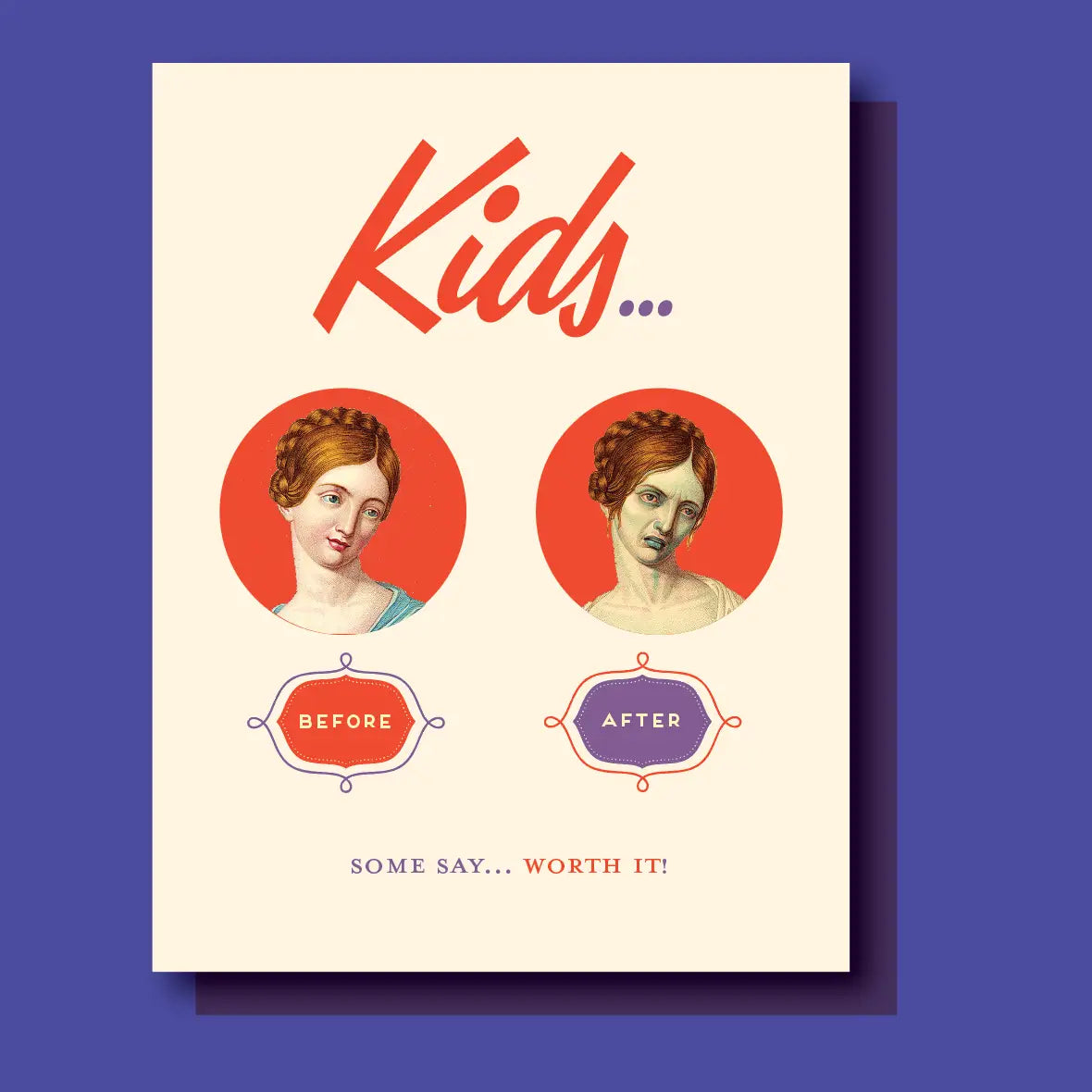 Kids Worth It Greeting Card