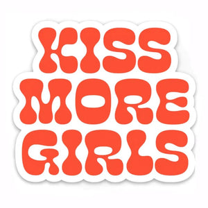 Kiss More Girls Sticker