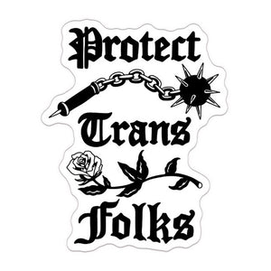 Protect Trans Folks / Flail Sticker
