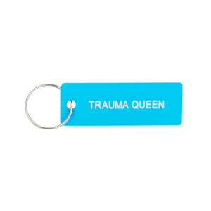 Trauma Queen Keychain
