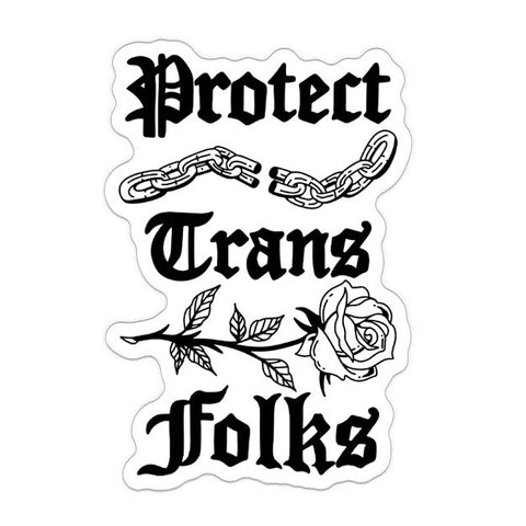 Protect Trans Folks / Chain Sticker