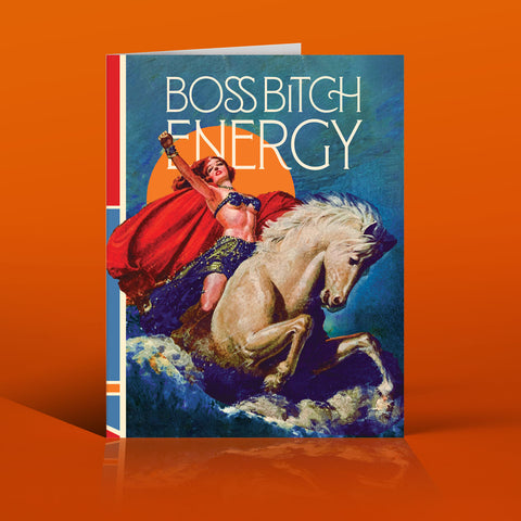 Boss Bitch Energy Greeting Card