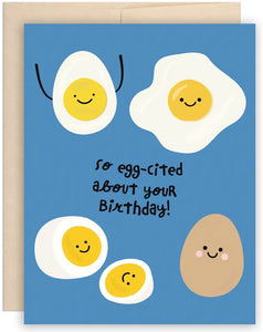 So Egg-Cited Birthday Greeting Card