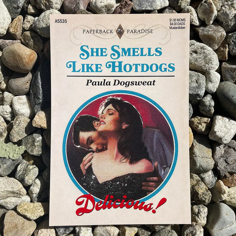 She Smells Like Hotdogs Postcard