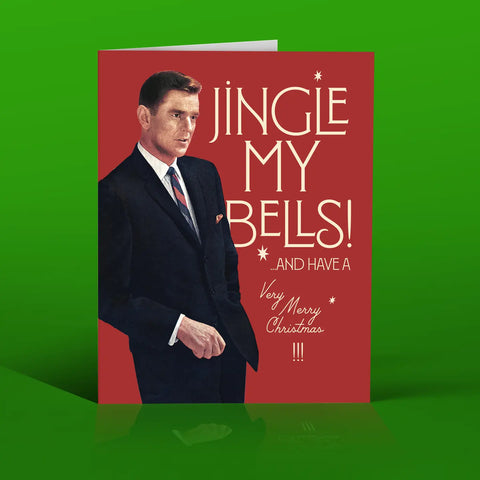 Jingle My Bells Greeting Card