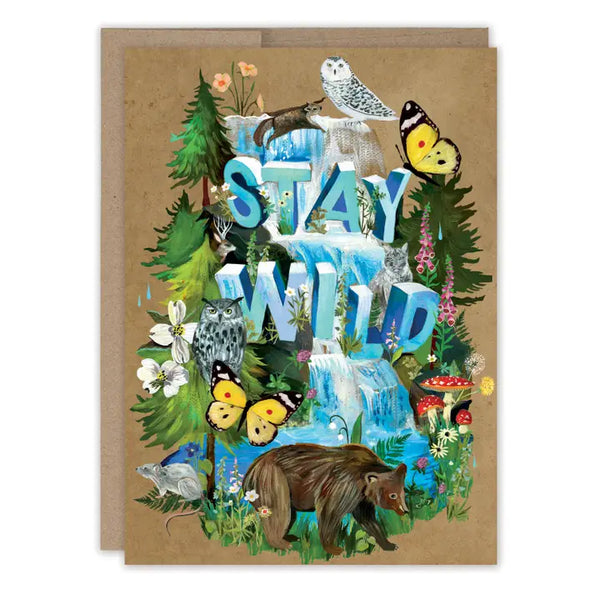 Stay Wild Greeting Card