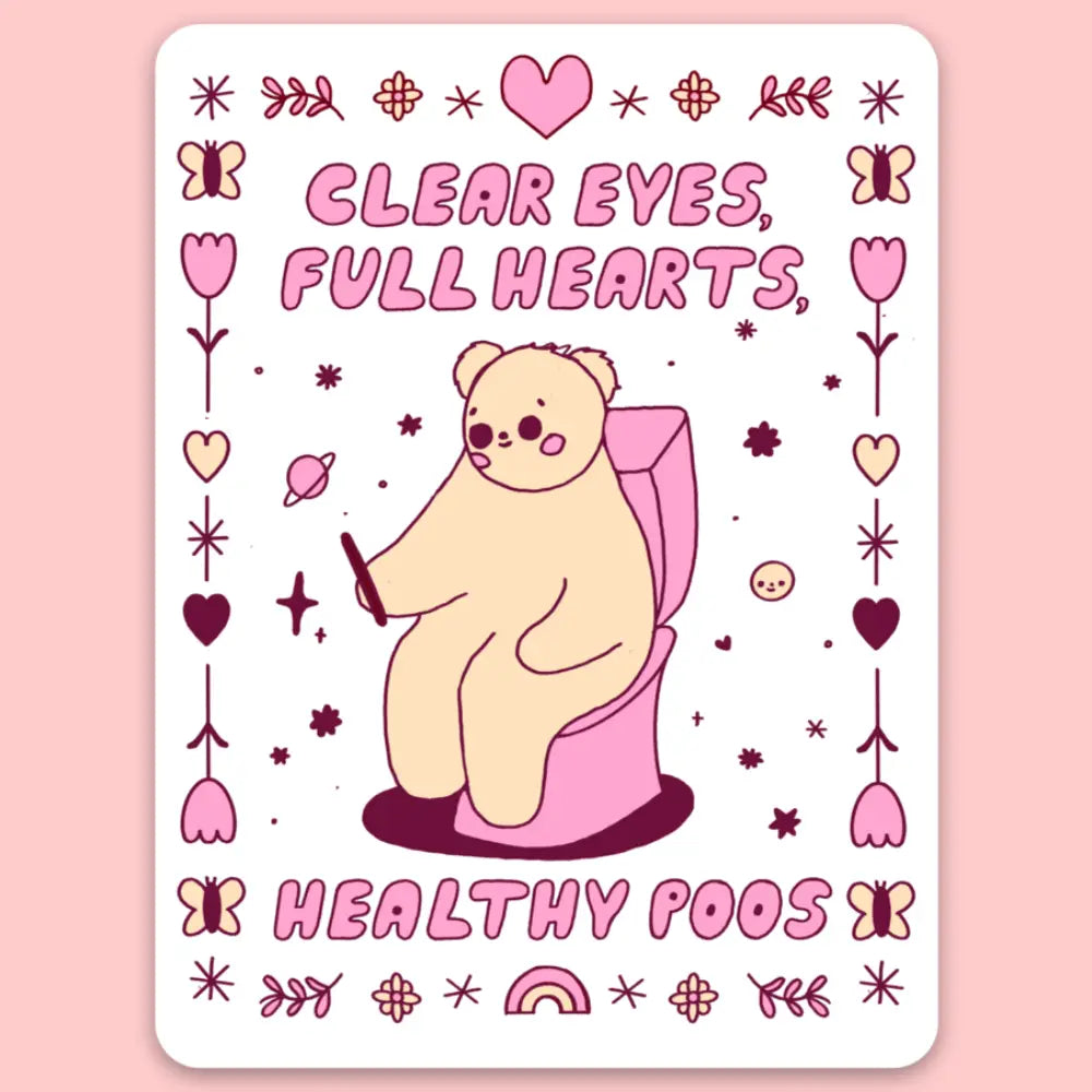 Healthy Poos Sticker