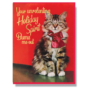 Unrelenting Holiday Spirit Greeting Card