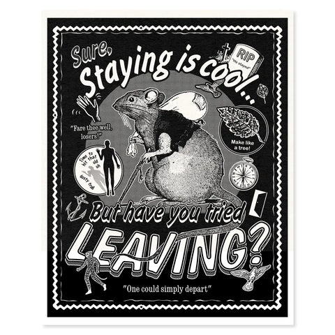Staying Is Cool Print