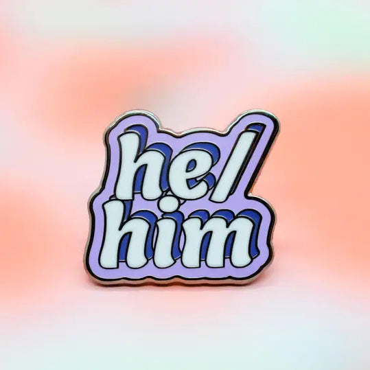 He/Him Enamel Pin