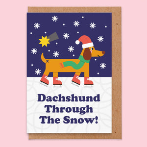 Dachshund Through the Snow Greeting Card