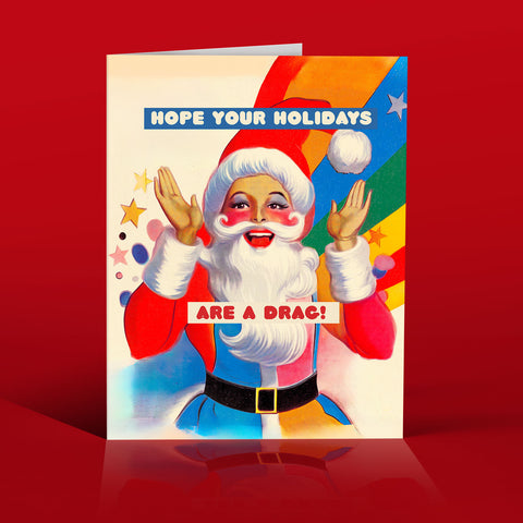 Christmas Is A Drag Greeting Card
