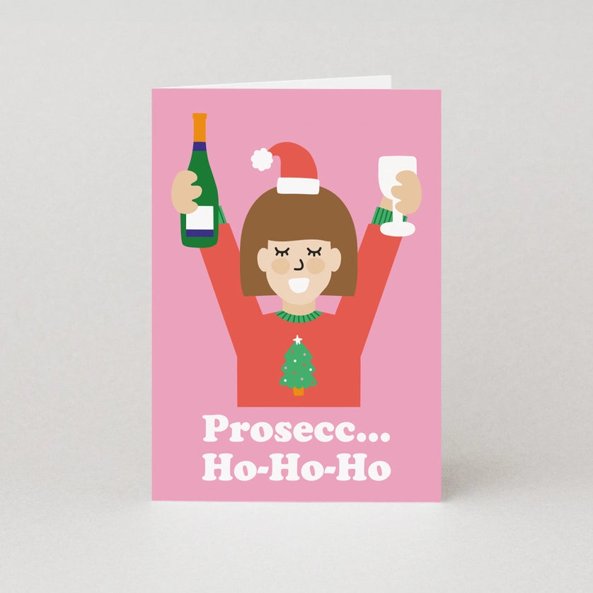 Prosecc Ho Ho Ho Greeting Card