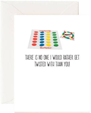 Get Twisted Greeting Card