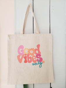 Good Vibes Only Tote Bag