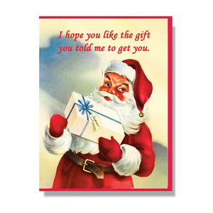 Hope You Like The Gift Greeting Card