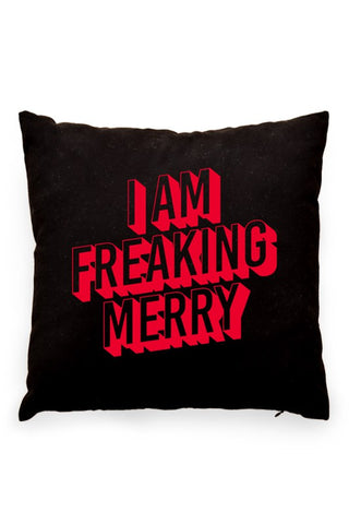 I Am Freaking Merry Pillow Cover Black
