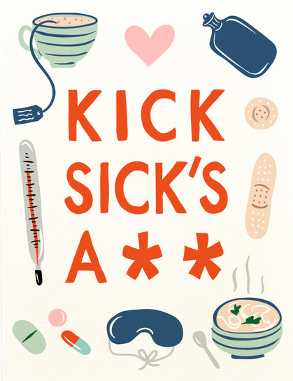 Kick Sick's Ass - Little Low Studio Greeting Card - Ottawa, Canada
