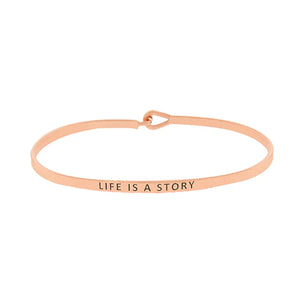 Life Is A Story Bracelet