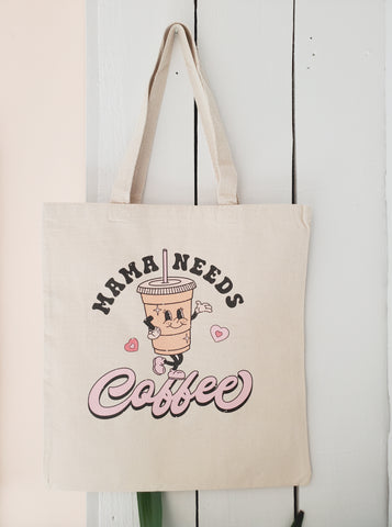 Mama Needs Coffee Tote Bag