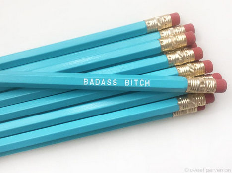 Badass Bitch Pencil