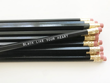 Black Like Your Heart Pencil