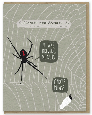 Quarantine Spider Confession Greeting Card