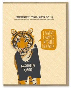 Quarantine Tiger Confession Greeting Card