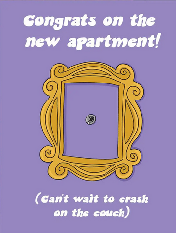 Friends New Apartment Greeting Card