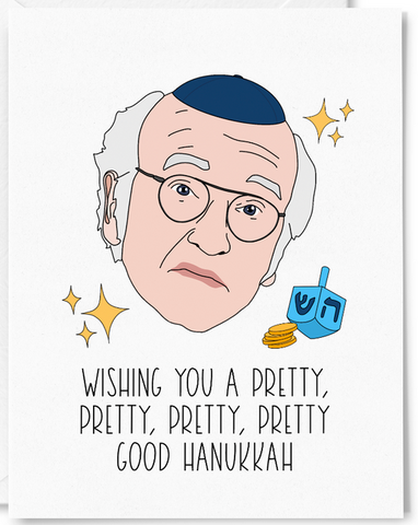 Pretty Good Hanukkah Greeting Card
