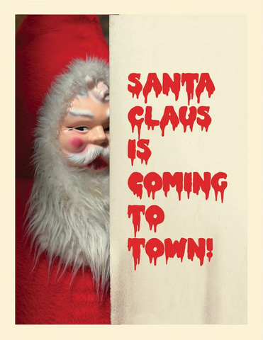 Santa Claus Is Coming To Town Greeting Card