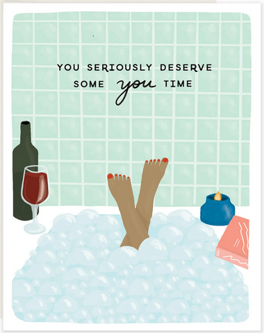 You Time Greeting Card
