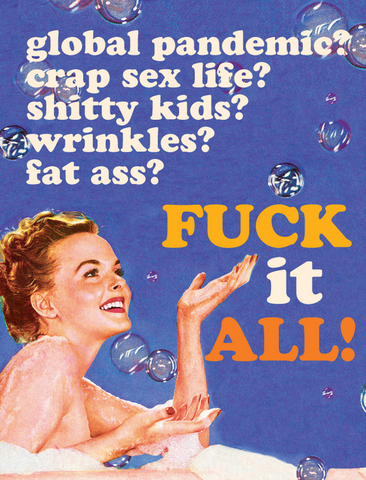 Fuck It All Greeting Card
