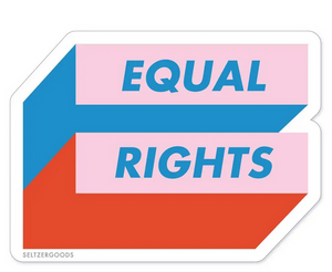 Equal Rights Sticker