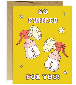 So Pumped For You Greeting Card