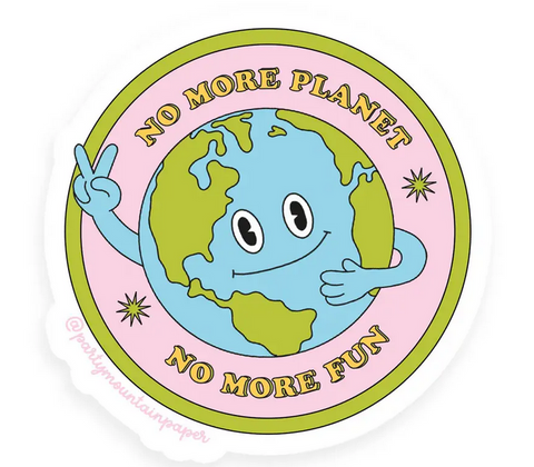 No More Planet Sticker