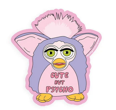 Cute But Psycho Sticker