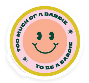 Baddie and Saddie Sticker