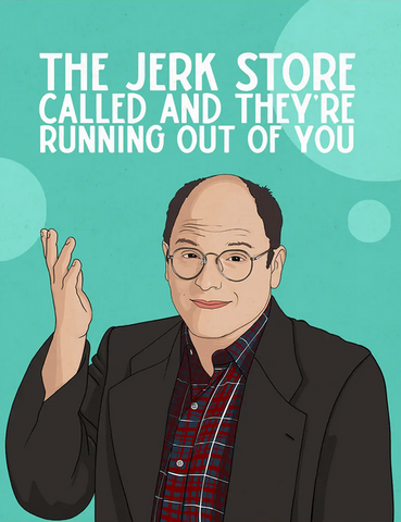 Jerk Store Greeting Card