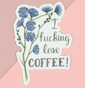 I Fucking Love Coffee Sticker