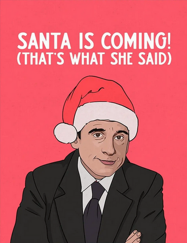 Santa Is Coming Greeting Card