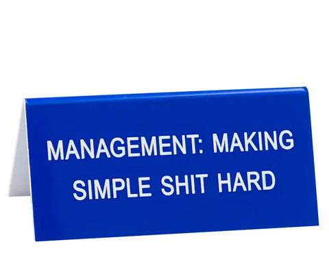 Management Desk Sign