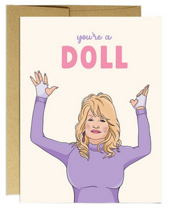 You're A Doll Greeting Card