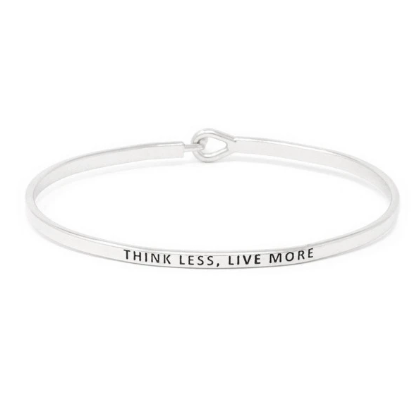 Think Less, Live More Bracelet